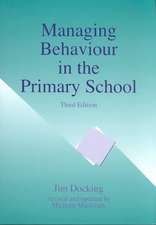 Managing Behaviour in the Primary School