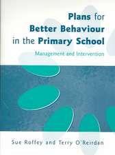 Plans for Better Behaviour in the Primary School