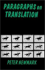 Paragraphs on Translation: An Ethnographic Study