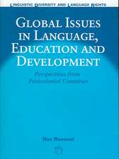 Global Issues in Language, Education and Development