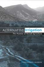 Alternative Irrigation: The Promise of Runoff Agriculture