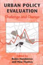 Urban Policy Evaluation: Challenge & Change