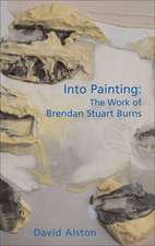 Into Painting: Brendan Stuart Burns