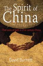 The Spirit of China – The roots of faith in 21st century China