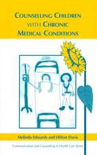 Counselling Children with Chronic Medical Conditions