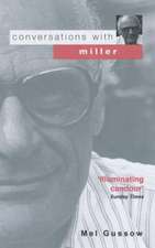 Gussow, M: Conversations with Miller