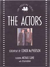 The Actors