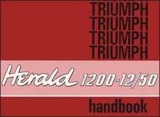 Triumph Owners' Handbook: Herald 1200-12/50