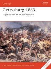 Gettysburg 1863: High tide of the Confederacy