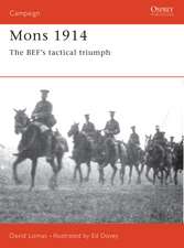 Mons 1914: The BEF's Tactical Triumph