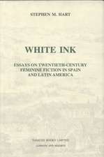 White Ink – Essays on twentieth–century feminine fiction in Spain and Latin America