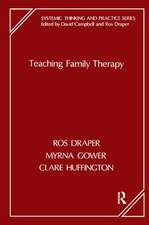 Teaching Family Therapy