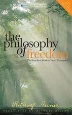 The Philosophy of Freedom