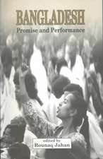 Bangladesh: Promise and Performance