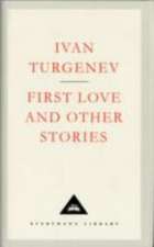 First Love And Other Stories