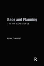 Race & Planning:Uk Experience