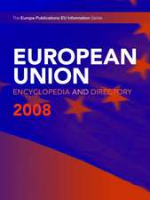 European Union Encyclopedia & Directory 2008