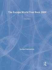 The Europa World Year Book 2009 - Volume 1