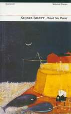 Bhatt, S: Point No Point