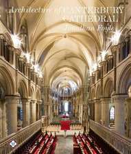 The Architecture of Canterbury Cathedral