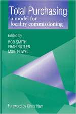 Total Purchasing: A Model for Locality Commissioning