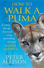 Allison, P: How to Walk a Puma