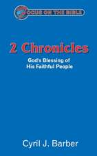 2 Chronicles: God's Blessing of His Faithful People