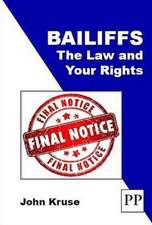 Bailiffs: The Law and Your Rights