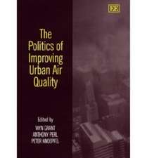 The Politics of Improving Urban Air Quality