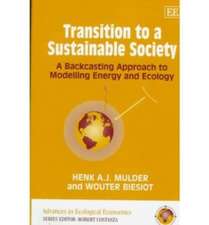Transition to a Sustainable Society – A Backcasting Approach to Modelling Energy and Ecology