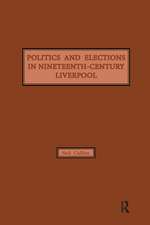 Politics and Elections in Nineteenth-Century Liverpool