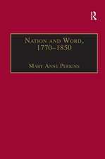 Nation and Word, 1770–1850: Religious and Metaphysical Language in European National Consciousness