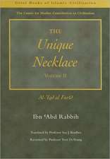 The Unique Necklace: Al-'Iqd al-Farid, Volume II