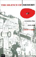 The Silence of Memory: Armistice Day, 1919-1946