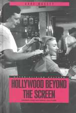 Hollywood Beyond the Screen: Design and Material Culture