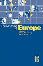 The Meaning of Europe