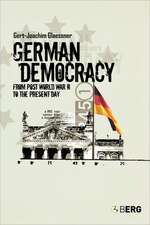 German Democracy: From Post-World War II to the Present Day