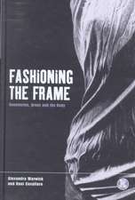 Fashioning the Frame: Boundaries, Dress and the Body