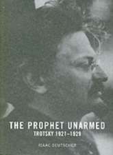 The Prophet Unarmed