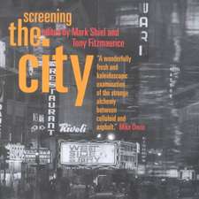 Screening the City