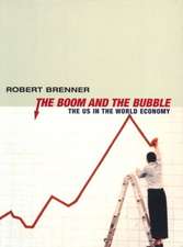 The Boom and the Bubble: The US in the World Economy