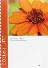 OCR Level 3 ITQ - Unit 60 - Presentation Software Using Microsoft PowerPoint 2007