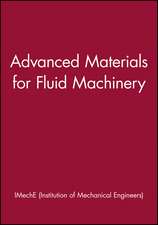 Advanced Materials for Fluid Machinery