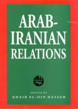 Arab-Iranian Relations