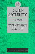 Gulf Security in the Twenty-first Century