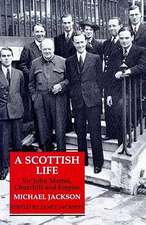 A Scottish Life: Sir John Martin, Churchill and Empire