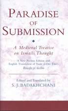 Paradise of Submission: A Medieval Treatise on Ismaili Thought