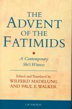 The Advent of the Fatimids: A Contemporary Shi'I Witness