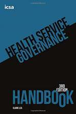 Health Service Governance Handbook, 3rd edition