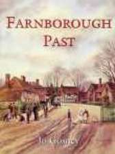 Gosney, J: Farnborough Past